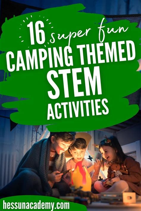 Camping Themed Stem Activities Hess Unacademy Camping Science Activities - Camping Science Activities