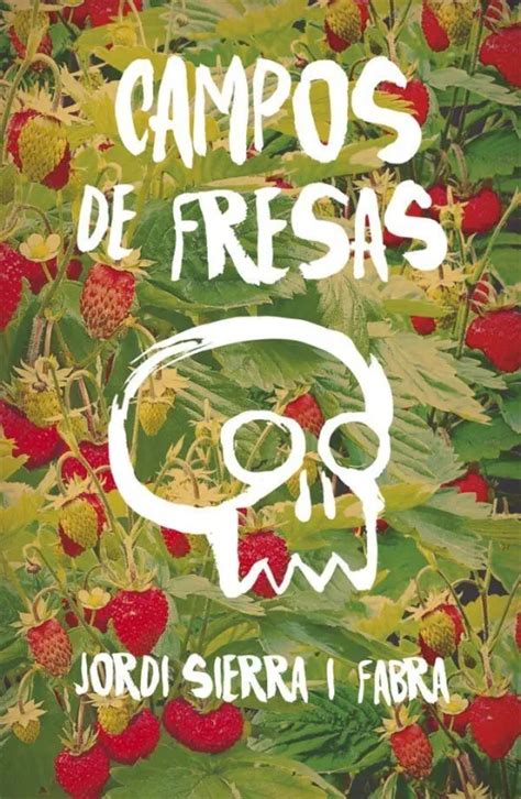 Campos De Fresas