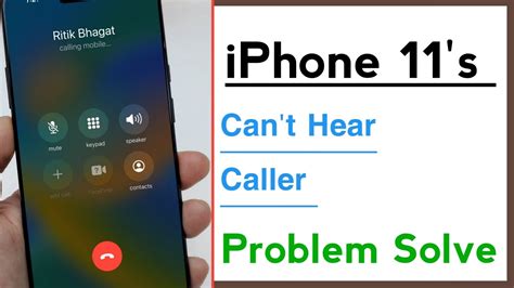 can’t hear caller on iPhone 11’s. very faint.