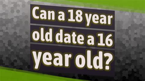 can an 18 date a 16 year old in texas