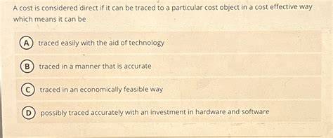 can be traced to cost object
