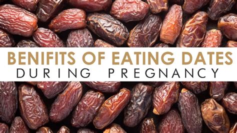 can eat dates during early pregnancy