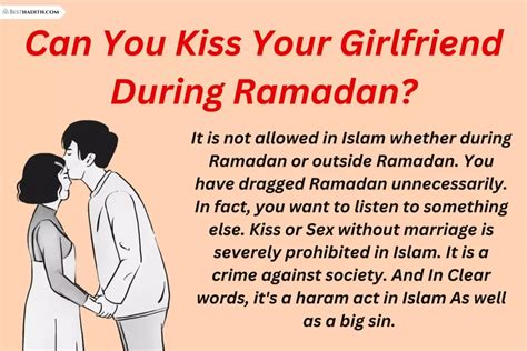 can i kiss my girlfriend during ramadan