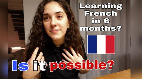 can i learn french in 6 months youtube