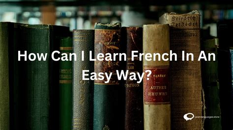 can i learn french in 6 months