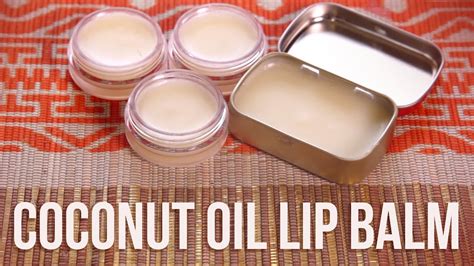can i make lip balm with coconut oil