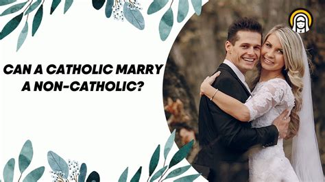 can i marry a non catholic