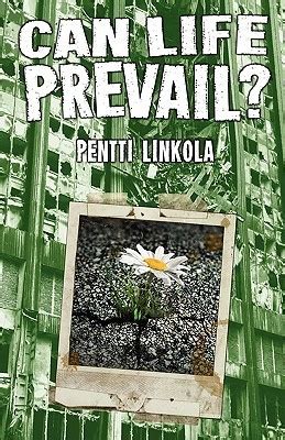 Can Life Prevail