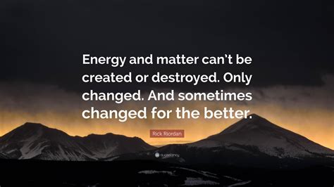 Can Matter Be Created Or Destroyed