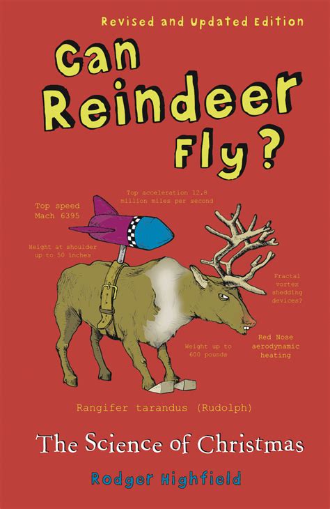Can Reindeer Fly The Science Of Christmas By The Science Of Christmas - The Science Of Christmas