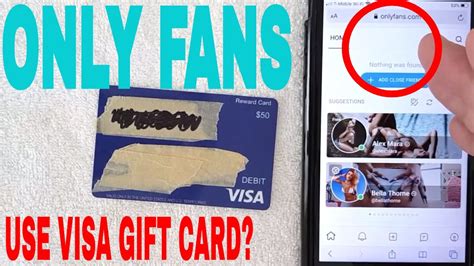 Can You Use Visa Gift Card For Onlyfans