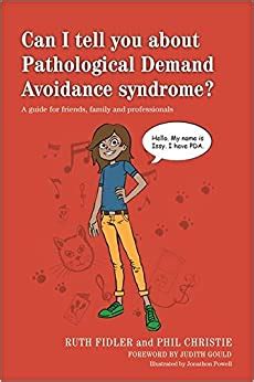 Full Download Can I Tell You About Pathological Demand Avoidance Syndrome 