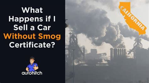 Uncover the Secrets: Selling Your Car Without Smog - Is It Possible?