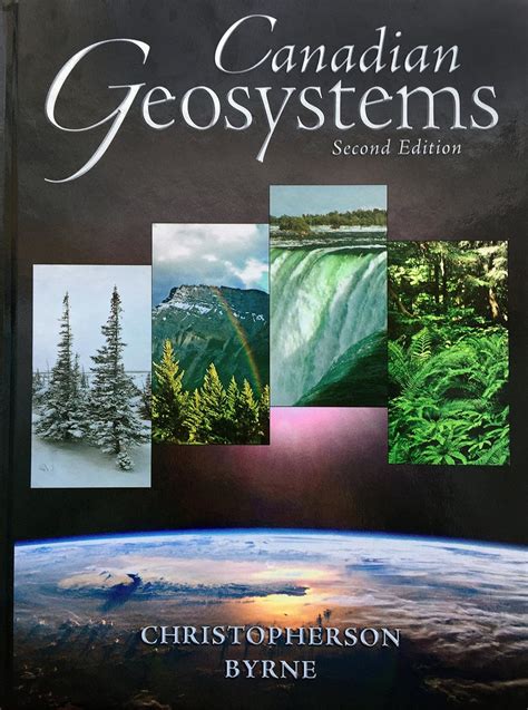 Read Online Canadian Geosystems Second Edition 