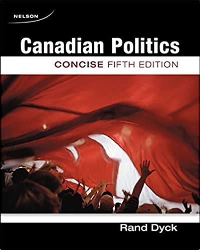 Download Canadian Politics Fifth Edition Rand Dyck 