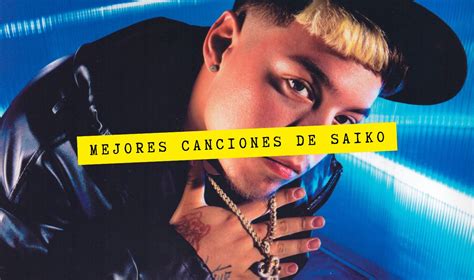 Canciones De Saiko