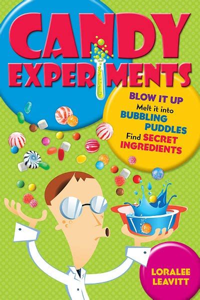 Candy Experiments Candy Experiments Books Science Experiments Using Candy - Science Experiments Using Candy
