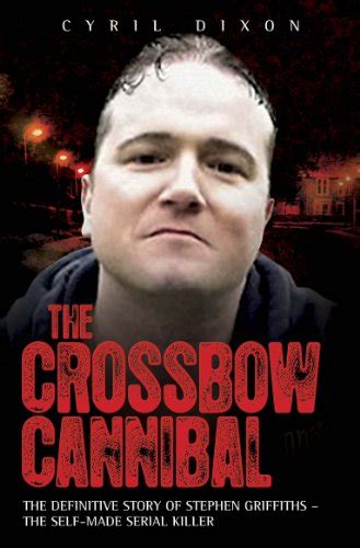 Cannibal Crossbow Killer