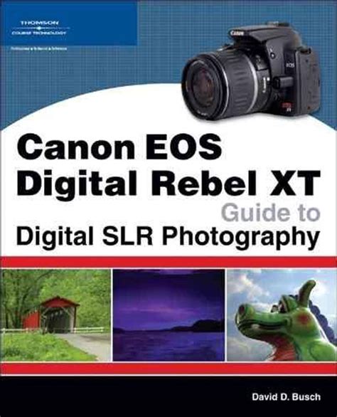 Read Online Canon Eos Digital Rebel Xt User Guide 