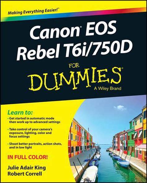 Read Online Canon Eos Rebel T6I 750D For Dummies For Dummies Computer Tech 