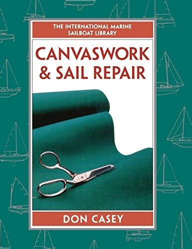 Read Canvaswork And Sail Repair 