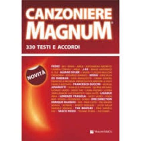 Full Download Canzoniere Magnum 330 Testi E Accordi 