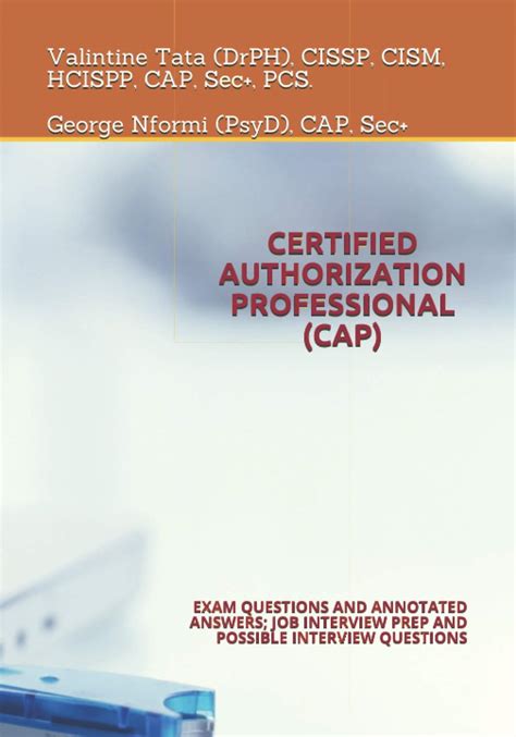 Cap Certified Authorization Professional Exam Examfocus Study Notes Review Questions 2013 Building Your Isc2 Exam Readiness