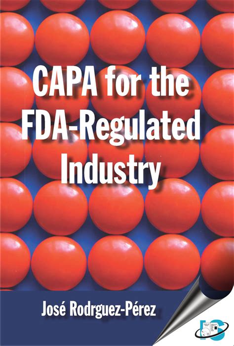 Capa For The Fda Regulated Industry