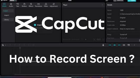 Capcut Screen Recorder Mac
