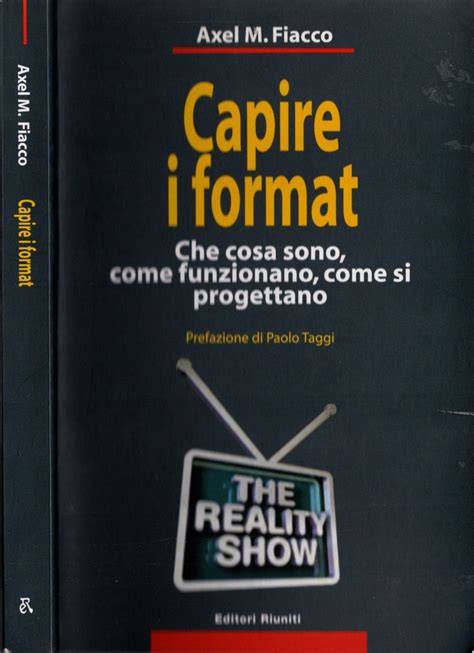 Capire I Format Che Cosa Sono Come Funzionano Com