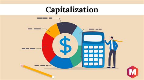 Capitalization Is The Process Of Using