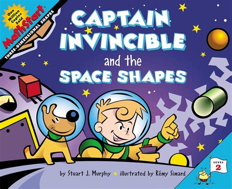 Captain Invincible And The Space Shapes Mathstart 2