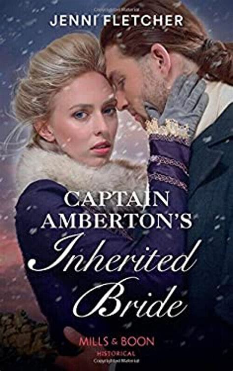 Full Download Captain Ambertons Inherited Bride Mills Boon Historical 