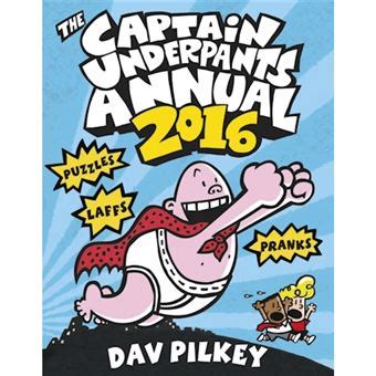 Read Online Captain Underpants Annual 2016 