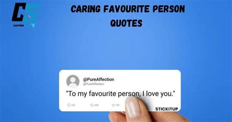 Caption For Favourite Person