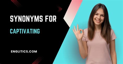 Captivating Synonym
