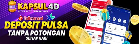 Capung4d Pulsa   Kapsul4d Slot Online Judi Bola Live Casino Deposit - Capung4d Pulsa