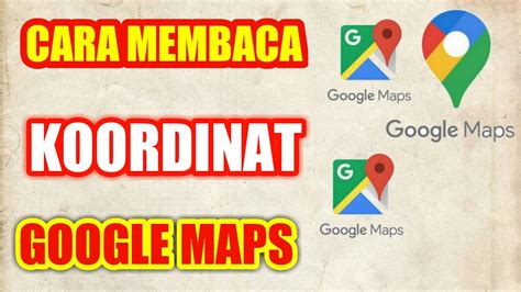 cara baca google map