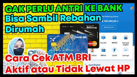 CARA CEK ATM BRI LEWAT HP：Cara Mudah Cetak Rekening Koran BRI Via Online - Kompas.com