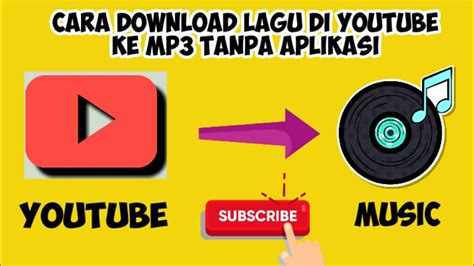Cara Download Youtube Jadi Mp3 Tanpa Aplikasi   4 Cara Jitu Download Video Youtube Jadi Mp3 - Cara Download Youtube Jadi Mp3 Tanpa Aplikasi