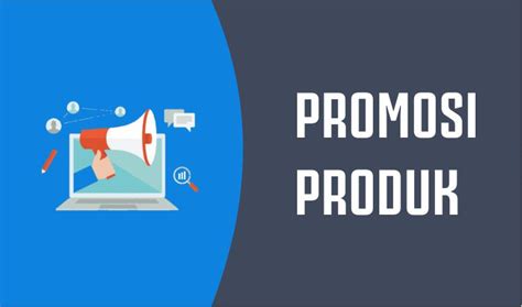 cara melakukan promosi produk secara online