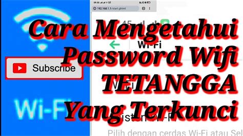 cara melihat password wifi tetangga