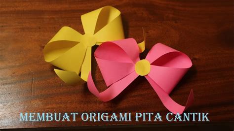 Cara Membuat Origami Pita Cantik Origami Bentuk Youtube Cara Membuat Pita Dari Kertas Krep - Cara Membuat Pita Dari Kertas Krep