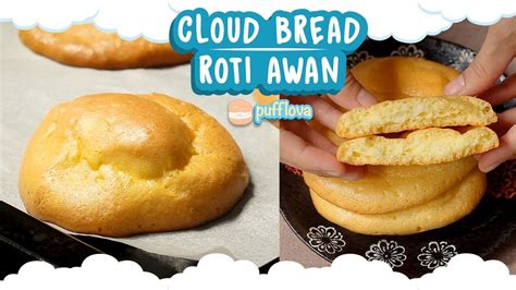 cara membuat roti awan