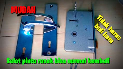 index.php cara memperbaiki slot pintu yang rusak