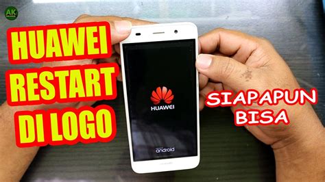 Cara Mengatasi Hp Huawei Restart Sendiri Mentok Logo Cara Mengatasi Hp Huawei Y336 Bootloop Tanpa Pc - Cara Mengatasi Hp Huawei Y336 Bootloop Tanpa Pc