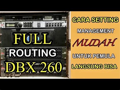 cara setting management dbx 260