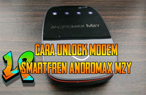 cara unlock modem andromax m2y