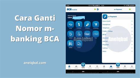 Ganti Nomor Mobile Banking BCA Mudah dan Praktis