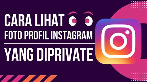 7 Cara melihat instagram diprivat free dan berbayar